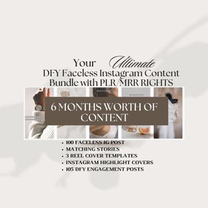Op de afbeelding: Een collage van afbeeldingen die een faceless Instagram-inhoudsbundel met PLR/MRR-rechten promoten. De tekst luidt "Your Ultimate DFY Faceless Instagram Content Bundle with PLR/MRR Rights" en "6 Months Worth of Content". De bundel bevat 100 faceless IG-berichten, bijpassende verhalen, 3 reel-cover-sjablonen, Instagram-highlight-covers en 105 DFY-engagementberichten.