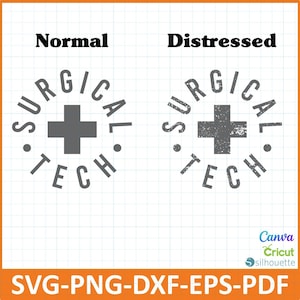Surgical Tech svg png dxf eps pdf,Surgical Tech Shirt Design,Cut Files for Cricut Silhouette Canva Sublimation,Nurse Shirts,Sweatshirt,mug