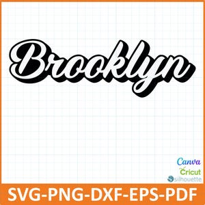 Brooklyn retro text,Brooklyn Shirt,SvG,PnG,DxF,EpS,Digital item creators,Ready for Cricut Silhouette,tshirt,sweatshirt,cup,mugs,pillows,phon