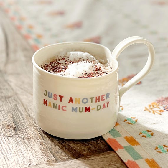 Just Another Manic Mum Day Mug