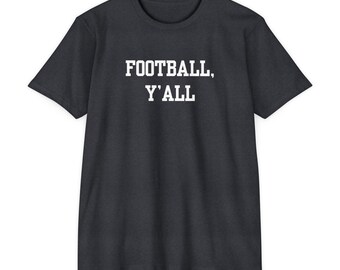Football Y'all Unisex Jersey T-shirt- Football Fan, Sports Tee
