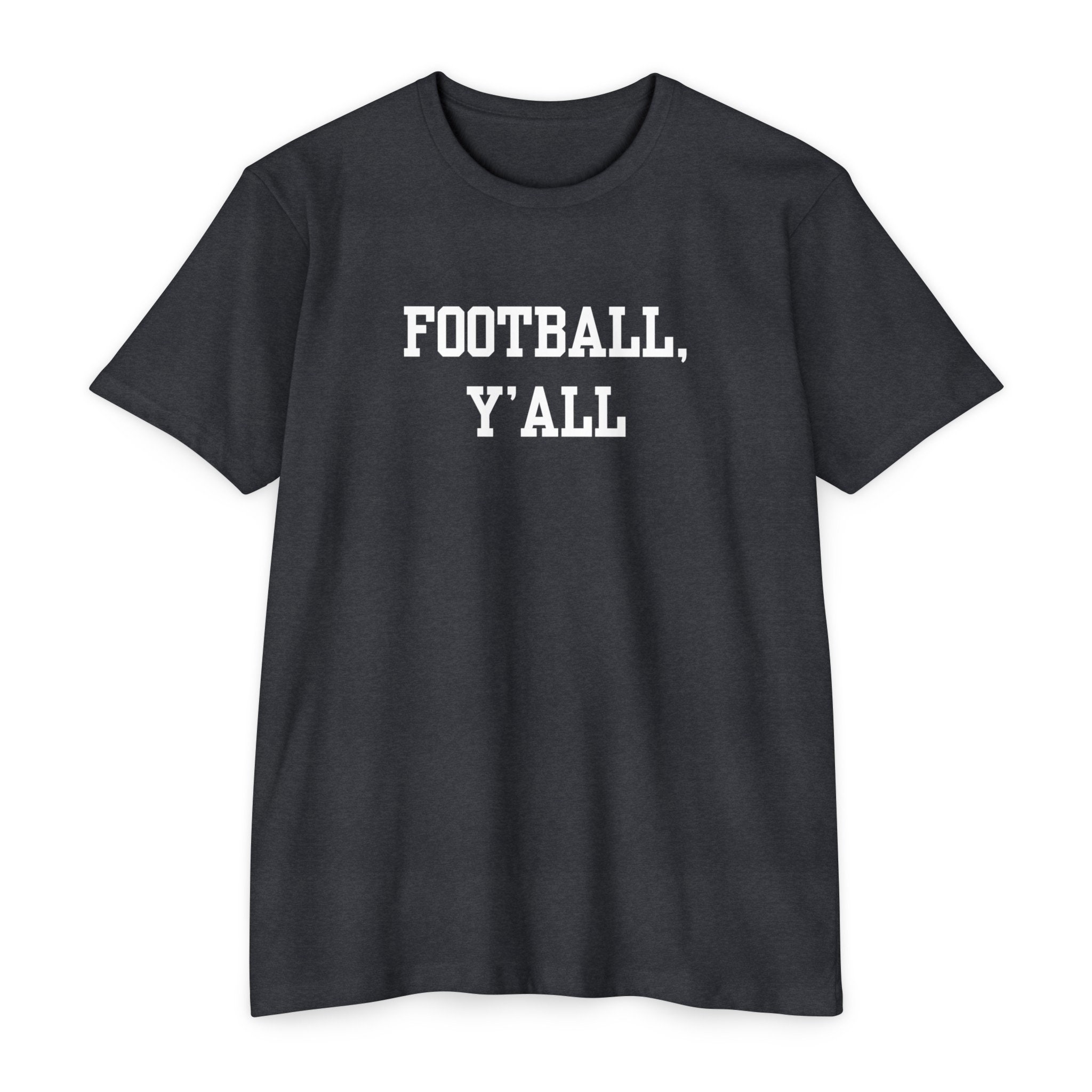 Football Y'all Unisex Jersey T-shirt- Football Fan, Sports Tee Football Y'all Unisex Jersey T-shirt- Football Fan, Sports Tee