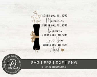 Graduation Quote SVG, Memories, Dreams, Love (Digital Download)