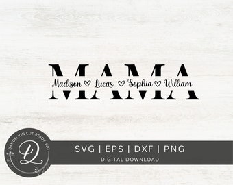 Mama SVG, Mother&#39;s Day Gift SVG, Mama Split Name Frame Svg, Mama Cut File, Mom Outline, Mama Png, Mama Monogram Svg, Mama Cricut Svg file.