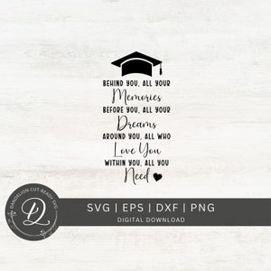Derrière vous tous vos souvenirs SVG, SVG citation de remise des diplômes, fichier de coupe de remise des diplômes, chemise Svg diplômé, citation inspirante PNG, téléchargement numérique.