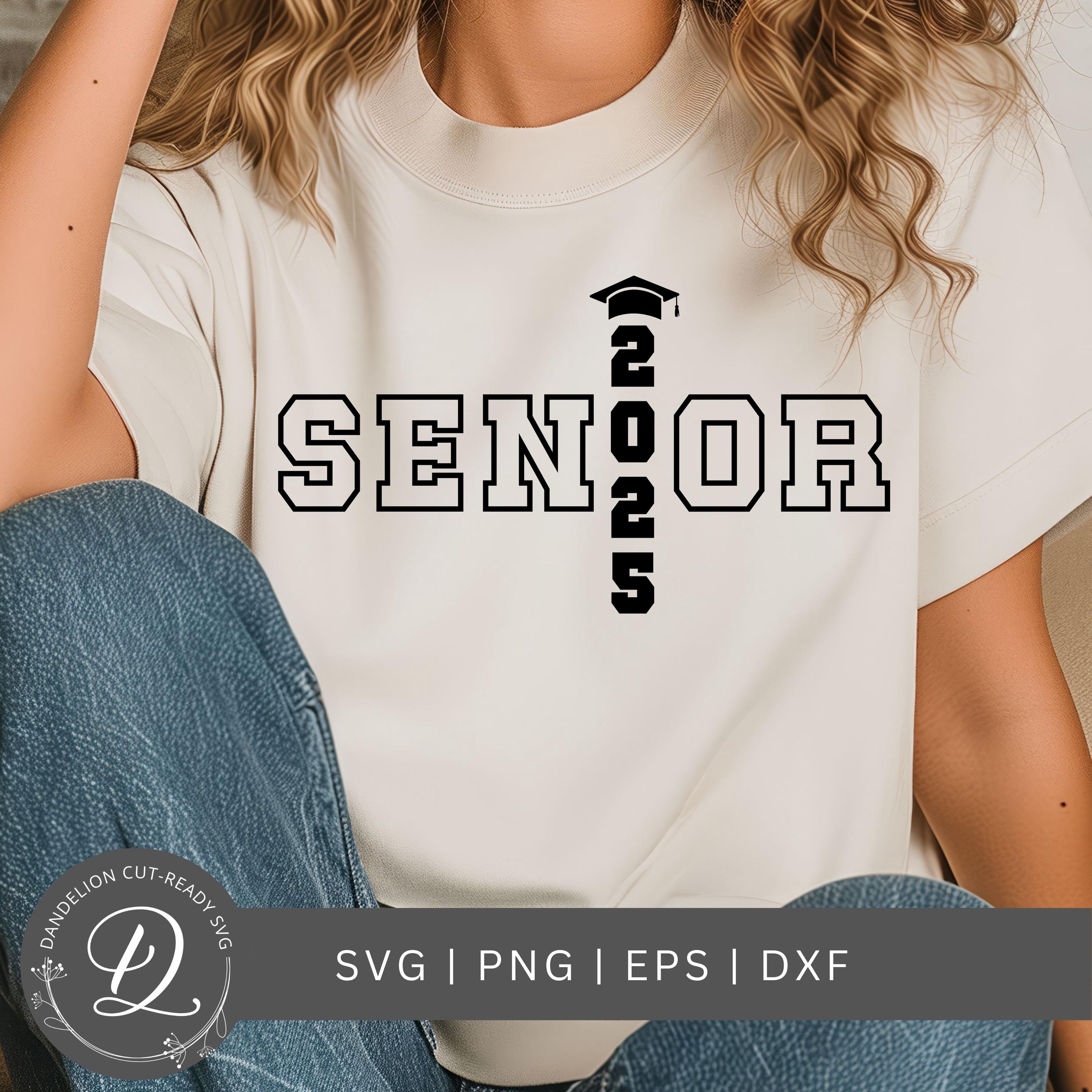 2025 Senior Graduation SVG, 25 Graduate Cut File, Senior Png, 2025 ...