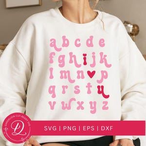 Valentine Alphabet I Love You SVG, Valentines Day Svg, Love Alphabet Cut File, Valentine Shirt PNG, Cricut Svg, Heart Alphabet Sublimation.