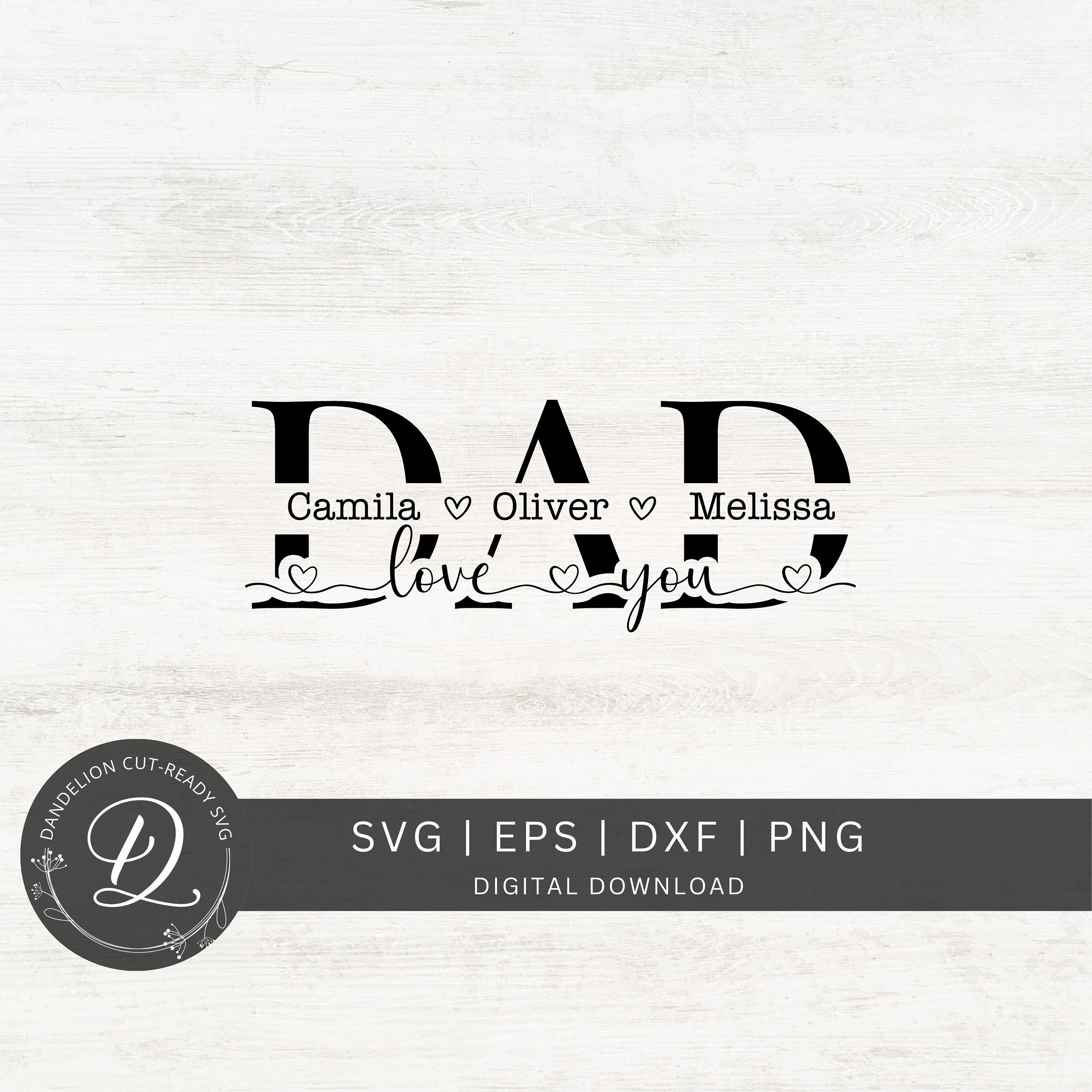 Dad SVG, Father's Day Gift SVG, Dad Split Name Frame Svg, Dad Cut File ...