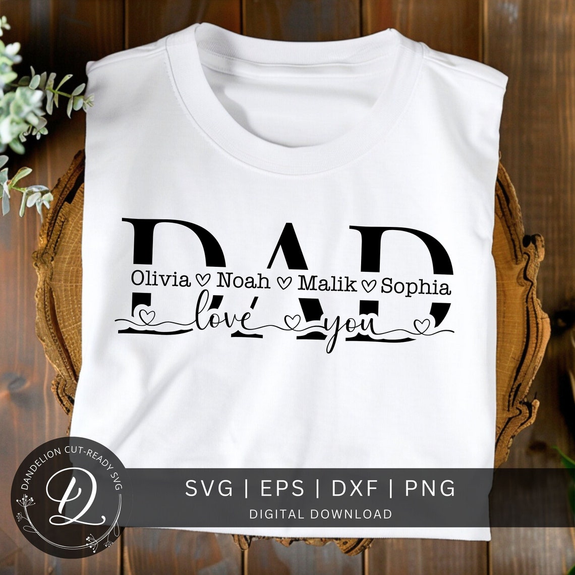 Dad SVG, Father's Day Gift SVG, Dad Split Name Frame Svg, Dad Cut File ...