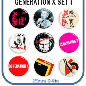 May include: Set of eight 25mm Generation X band pinback buttons. The buttons feature various band logos and images, including a black and white image of the band members, a red button with the band name, and a pink button with the band name.