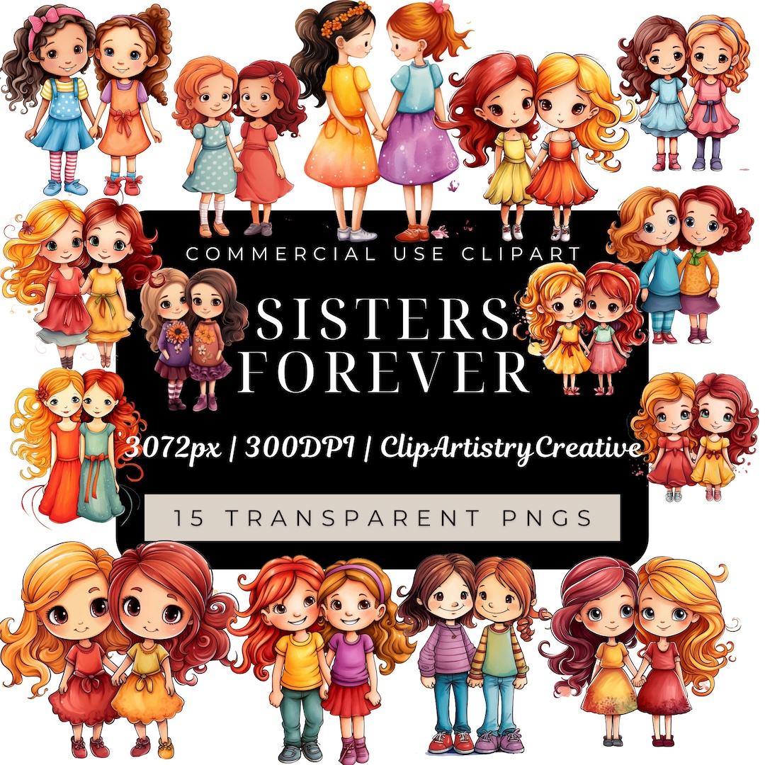 Sisters Forever Clipart Bundle PNG Transparent Background Digital ...