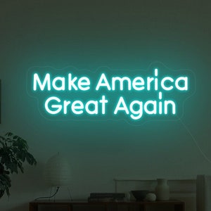 Make America Great Again neon sign, retro bedroom neon, Gifts for Him, Motivational Quotes neon, Western Wall Hanging, living room decor