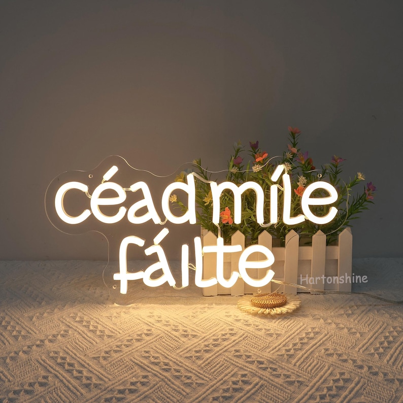 Céad Míle Fáilte Led Neon Sign, A Hundred Thousand Welcomes Neon, Irish ...