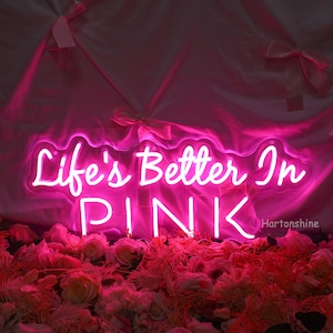 Life Is Better In Pink Neon Sign, Pink Wall Art, Y2K Room Decor, Teen Girl Bedroom Wall Decor, Motivational Quote For Girl, Gift For Her