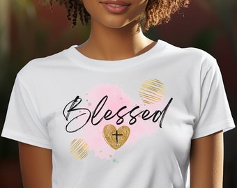 Blessed Christian T-Shirt: Women's Faith Tee