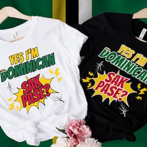 Proud to be from Dominica T-Shirt, Custom Matching Dominican Flag Family Vacation T-Shirt, Yes I&#39;m Dominican Sak Pase