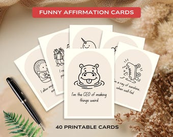 Funny Affirmation Cards | 40 Printable Positive & Humorous Quotes | Uplifting Self-Care Digital Download Gift