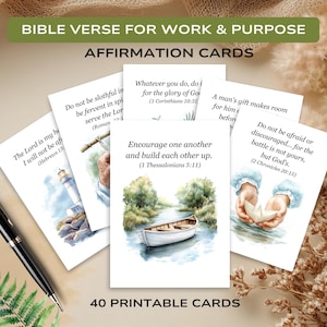 May include: Set of 40 printable affirmation cards with watercolor illustrations and bible verses about work and purpose. The cards feature quotes like "Do not be slothful in work, be fervent in spirit, serve the Lord" and "Encourage one another and build each other up".