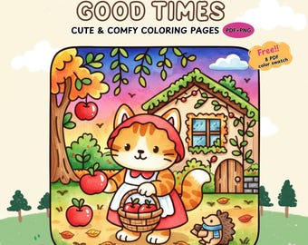 Good Times Coloring Pages | Cozy Moments, Joyful Days (Digital Download)