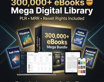 300,000 eBooks Mega Bundle PLR MRR | Resell eBooks| Passive Income Digital Products | Make Money Online | Self Help Finance eBooks