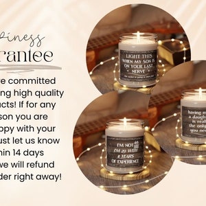 May include: Three scented candles with different humorous sayings on the labels. The candles are on wooden coasters with white fairy lights around them. The candles are in glass jars with a brown label. The text on the labels reads: "Light this when my son is on your last nerve", "I'm not 40, I'm 29 with 8 years of experience", and "Having me as a daughter is really the only gift you need".