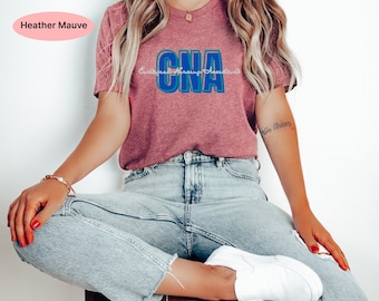 CNA Nurse Shirt, CNA Appreciation Gift, Certified Nursing Assistant Shirt, CNA Nurse Gift, Nurse Appreciation Gift, Cute Cna Shirt