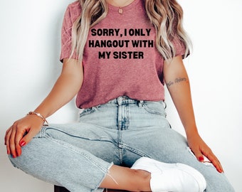 Schwestern Shirts, Geschenk für Schwester, Schwester Liebe Shirt, beste Schwester Shirt, Geschwister Shirt, passende Schwester Shirt, bff Schwestern, Geschenk für Sis