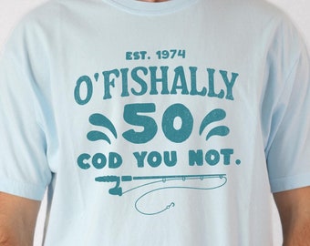 Custom Comfort Colors 50th birthday fishing shirt for men, Birthday gift for dad