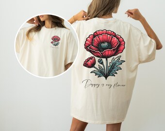 Birth Flower Shirt, Poppy Flower Top, Nature Lover Tee, Wildflower Shirt, Comfort Colors Tee, Mother's Day Gift