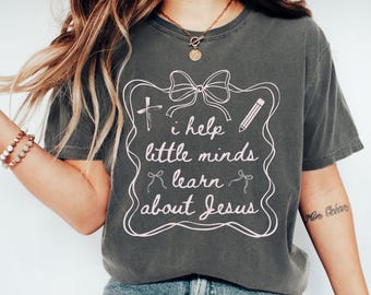 Comfort Colors inspirational christian teacher shirt, Teacher appreciation gift, Bible school t-shirt, Gift ideas for christian teacher