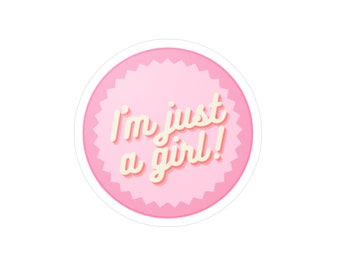 I'm just a girl sticker | Cute Aesthetic Sticker For Laptop, Luggage Decal Removable Vinyl Water Bottle, Notebook, Gift Hydro Flask Girls