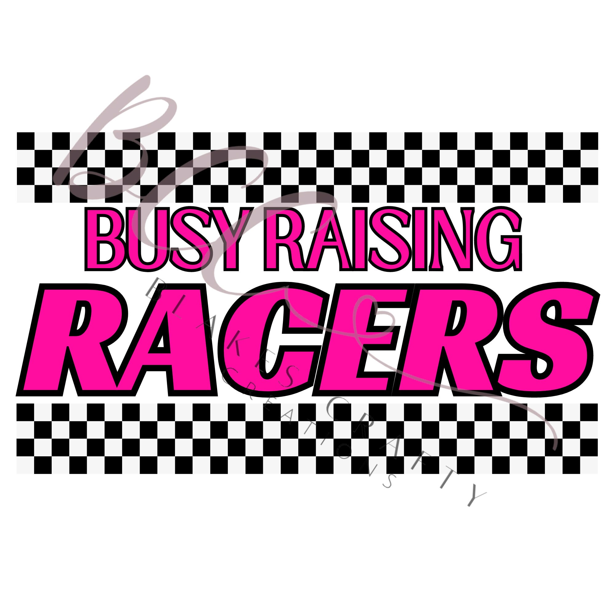 Busy Raising Racers PNG - Etsy