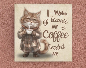 Downloadable print with coffee-loving cat | My Coffee Needed Me 01 | Cozy, digital art for coffee lovers and cat lovers