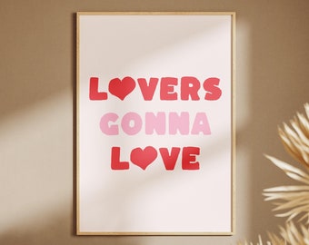 Lovers Gonna Love Print, Valentines Print, Trendy pink wall art, Cute valentines decor, Valentines wall art, Preppy Decor, Valentines Decor