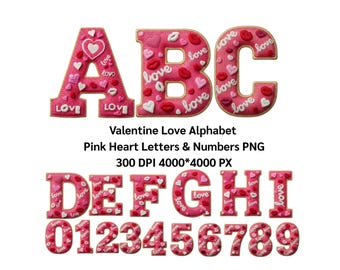 Valentine Love Alphabet • Pink Heart Letters & Numbers PNG, Alphabet PNG 300DPI 4000*4000 PX (Digital Download)