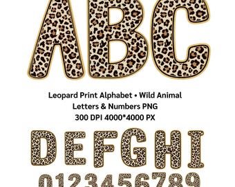 Leopard Print Alphabet • Wild Animal Letters & Numbers PNG, Alphabet PNG, 300 DPI (4000*4000 px)(Digital Download)