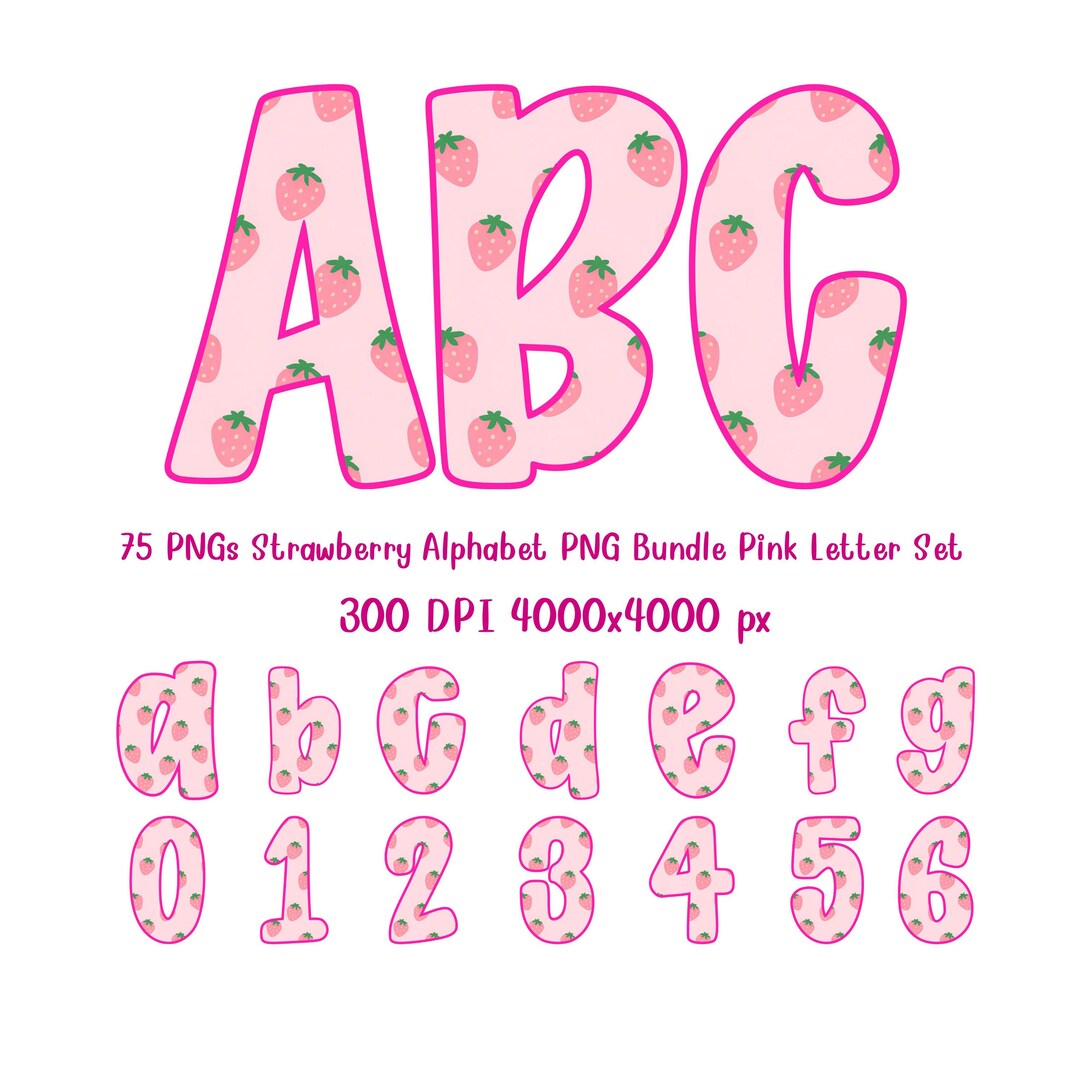 Pink Letter Set Strawberry Alphabet PNG Bundle Pink Letter Set Sublimation Font Clipart ...