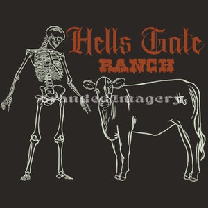 May include: A white line drawing of a skeleton standing next to a cow. The text "Hells Gate Ranch" is in orange above the cow.