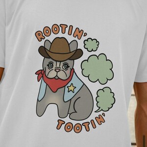 Rootin&#39; Tootin&#39; Tee, Frenchie Tee, French Bulldog Gifts, Dog Mama, Dog T Shirt, Dog Tee, Cute T Shirt