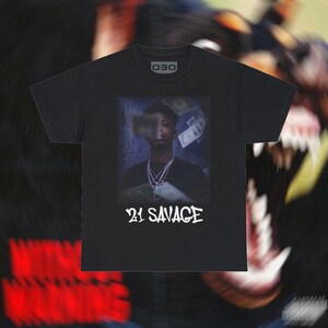 21 Savage -  Banknotes / Heavy Cotton T-Shirt / Unisex / 100% Cotton / Printed in Germany