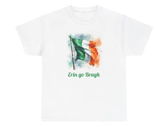 Erin go Bragh Ireland flag style three tee shirt, Ireland shirt, Irish Woman Gift, Saint Patrick Gift, Irish Man Gift, Irish Christmas Gift