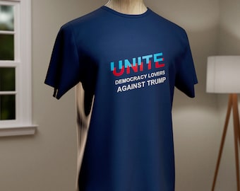 UNITE Democracy Lovers, Unisex Jersey Short Sleeve T-Shirt, Anti-Trump, Pro-Democracy Tee