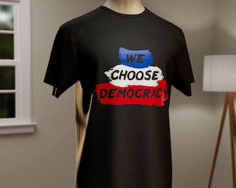 We Choose Democracy, Unisex Jersey Short Sleeve T-Shirt, Election 2024, Kamala, Democracy, Democrat Tee