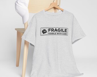 Fragile Handle With Care T-Shirt (Black Design) | Caution Shirt | Funny Design | Level Xero
