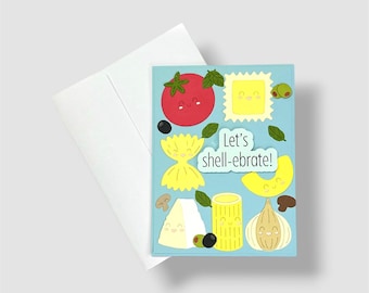 Pasta Birthday Card, Funny Food Pun Birthday Card, Italian Food Greeting Card, Handmade Birthday Card, Let’s Shell-ebrate Card