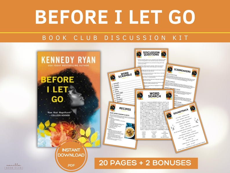 May include: A book club discussion kit for "Before I Let Go" by Kennedy Ryan. The kit includes a book cover with a woman's profile, discussion questions, word games, recipes, and a soundtrack list. The kit is an instant PDF download.