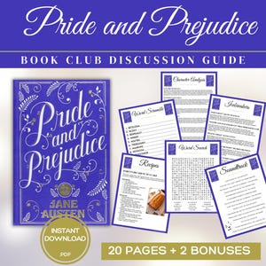 May include: A book club discussion guide for Jane Austen's "Pride and Prejudice" with 20 pages and 2 bonus pages. The guide includes activities like word scrambles, recipes, character analysis, icebreakers, word searches, and a soundtrack.