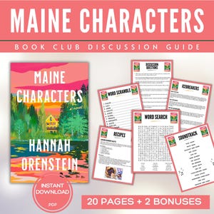 Puede incluir: Gu&iacute;a de discusi&oacute;n del club de lectura para "Maine Characters" de Hannah Orenstein. La portada presenta una colorida ilustraci&oacute;n de una casa junto a un lago. Incluye juegos de palabras, recetas y una banda sonora. Descarga instant&aacute;nea en PDF.