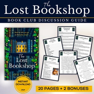 May include: A book club discussion guide for "The Lost Bookshop" by Evie Woods. The guide includes 20 pages of activities, including word scrambles, recipes, icebreakers, and a soundtrack. The cover of the book is shown in the image.