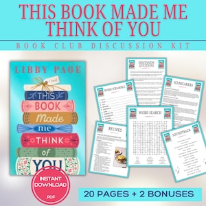 Puede incluir: Un kit de discusión para club de lectura con el texto "This Book Made Me Think of You". El kit incluye una portada de libro con libros apilados y preguntas de discusión, juegos de palabras, recetas y una lista de bandas sonoras.